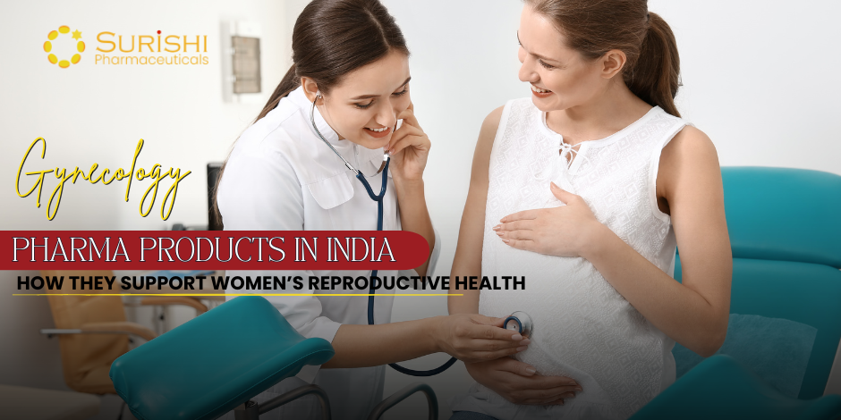Gynecology Pharma Product In India