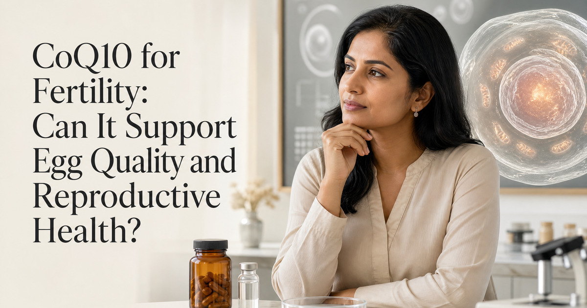 CoQ10 for Fertility